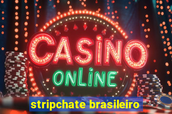 stripchate brasileiro